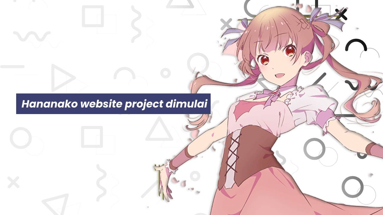 Proyek Situs Web Hananako dimulai (tidak terealisasikan)