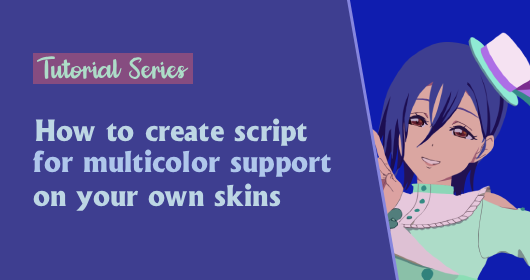 How to create a script for multi-color support on your own skins